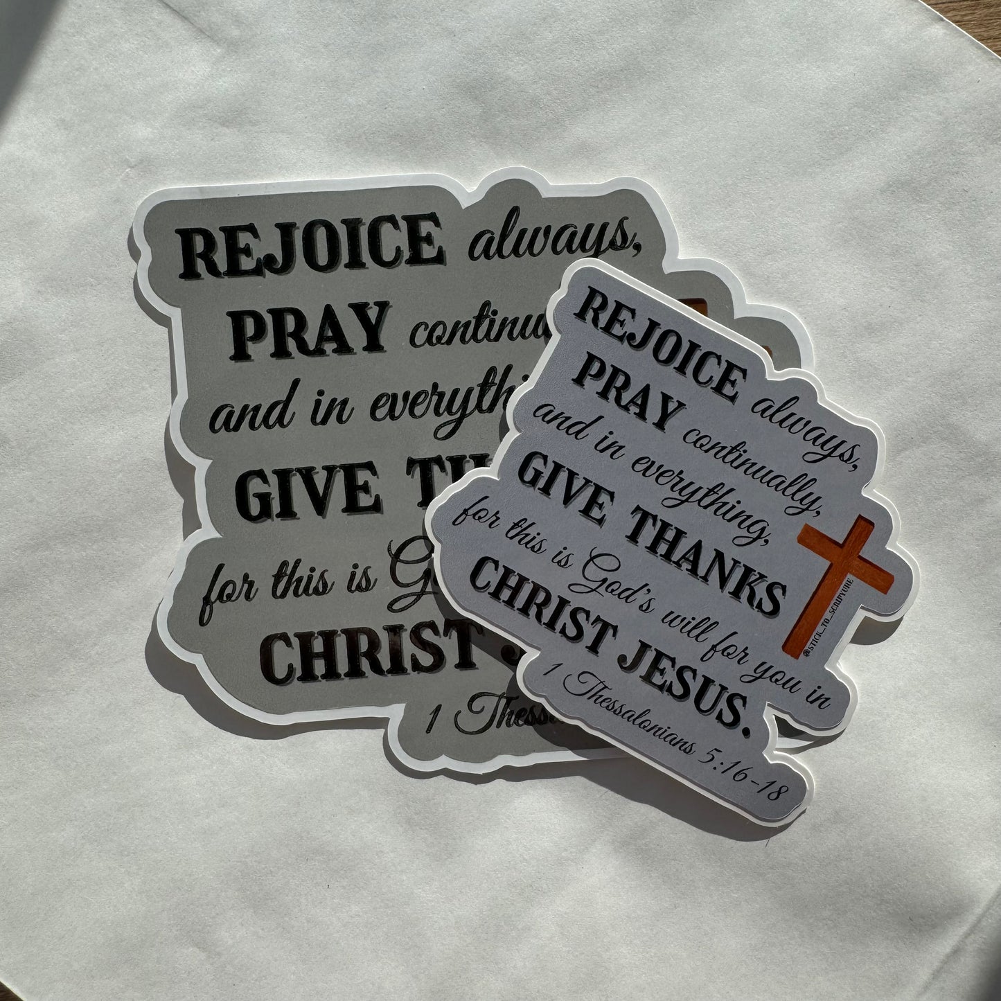 Rejoice Always - 1 Thessalonians 5:16-18