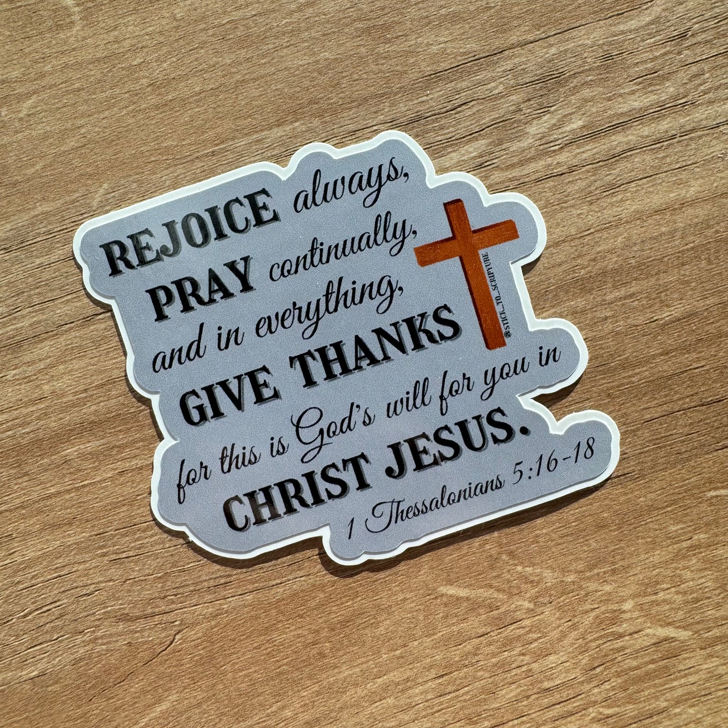 Rejoice Always - 1 Thessalonians 5:16-18